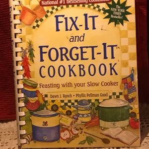 Fix-It and Forget-It Cookbook , by Dawn J. Ranck and Phyllis Pellman